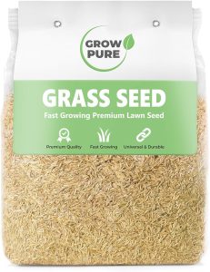 Grow Pure grass seed.